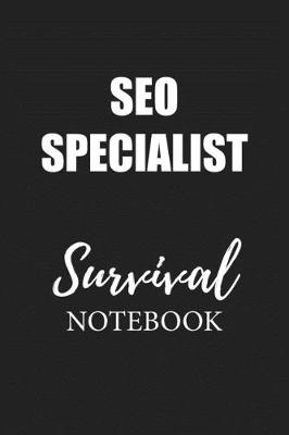 Book cover for Seo Specialist Survival Notebook