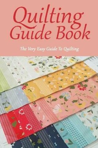 Cover of Quilting Guide Book