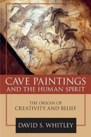 Cover of Cave Paintings and the Human Spirit