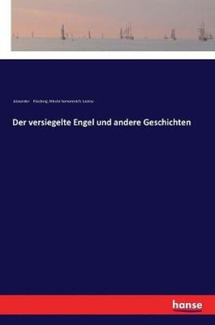 Cover of Der versiegelte Engel und andere Geschichten