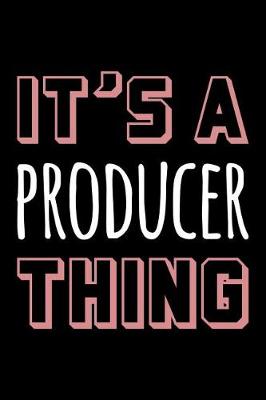 Book cover for It's a Producer Thing