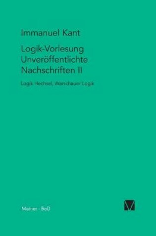 Cover of Logik-Vorlesung. Unveroeffentlichte Nachschriften II