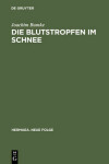 Book cover for Die Blutstropfen Im Schnee