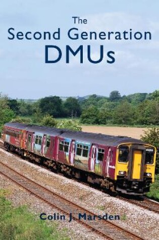 Cover of The Second Generation DMUs