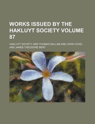 Book cover for Works Issued by the Hakluyt Society Volume 87