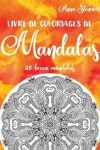 Book cover for Livre de coloriages de mandalas
