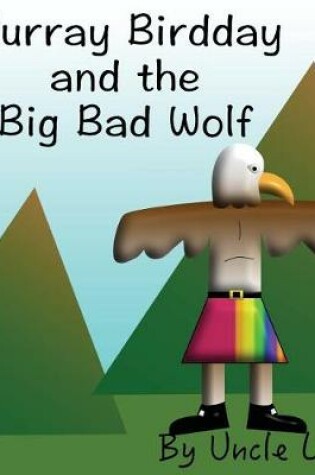 Cover of Murray Birdday and the Big Bad Wolf