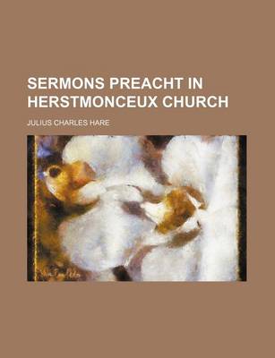 Book cover for Sermons Preacht in Herstmonceux Church