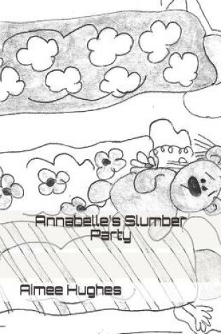 Cover of Annabelle's Slumber Party