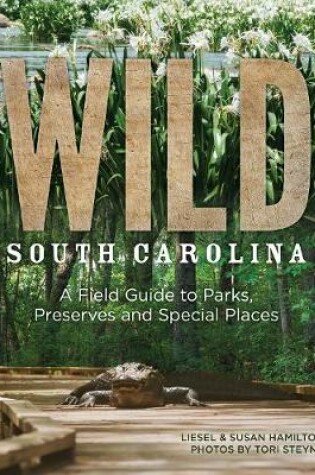 Cover of Wild South Carolina