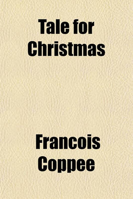 Book cover for Tale for Christmas; And Other Seasons