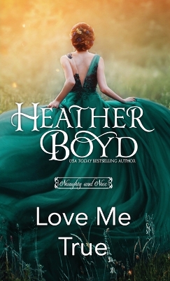 Book cover for Love Me True