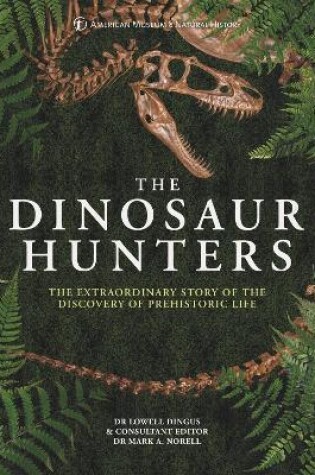 Cover of The Dinosaur Hunters