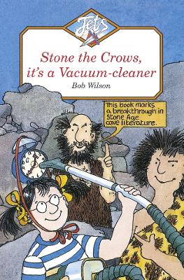 Book cover for STONE THE CROWS, IT'S A VACUUM-CLEANER