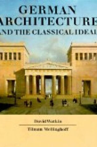 Cover of Watkin: German Architecture & the Classical Idea L