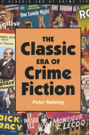 Cover of The Classic Era of Crime Fiction