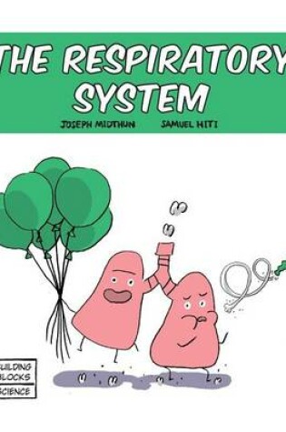 Cover of The Respiratory System