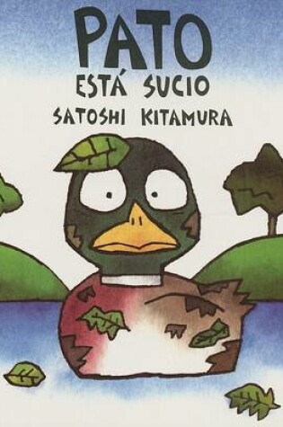 Cover of Pato Esta Sucio