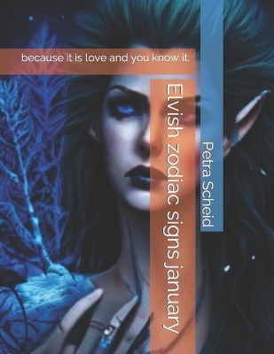 Book cover for Elvish zodiac signs january