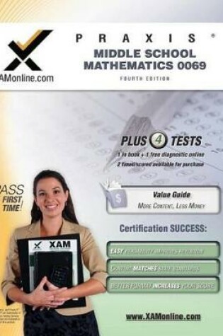 Cover of Praxis II Middle School Mathematics 0069 Teacher Certification Study Guide Test Prep