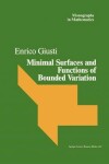 Book cover for Minimal Surfaces and Functions of Bounded Variation