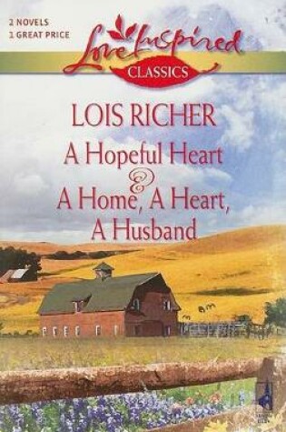 Cover of A Hopeful Heart and a Home, a Heart, a Husband