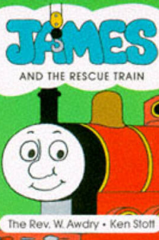 Cover of James and the Rescue Train