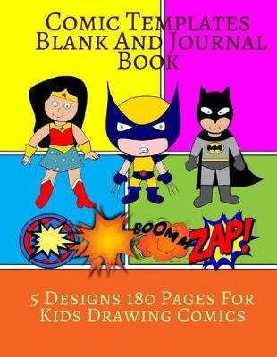 Book cover for Comic Template Blank And Journal Book