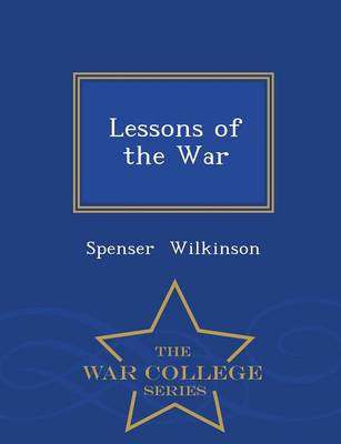 Book cover for Lessons of the War - War College Series