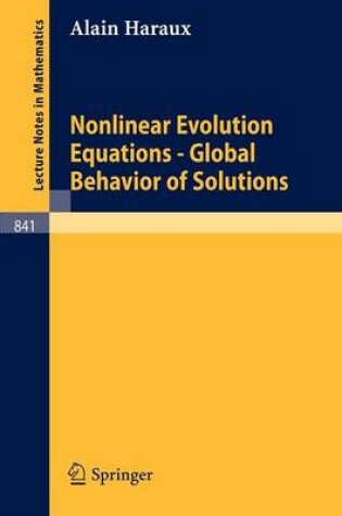 Cover of Nonlinear Evolution Equations - Global Behavior of Solutions