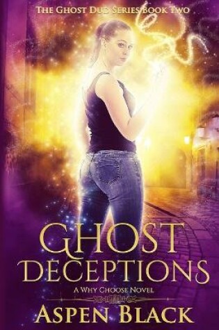 Cover of Ghost Deceptions
