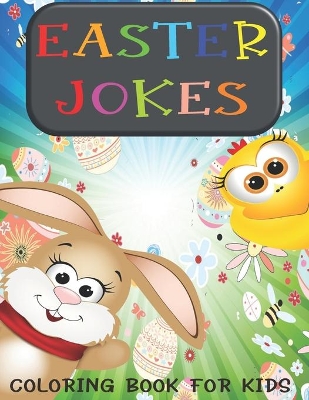 Book cover for Easter Jokes - Coloring Book For Kids