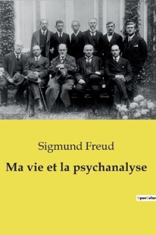 Cover of Ma vie et la psychanalyse