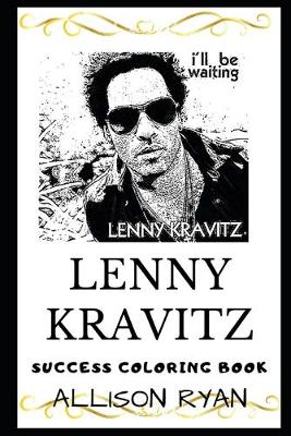 Cover of Lenny Kravitz Success Coloring Book