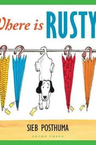 Cover of Where is Rusty?