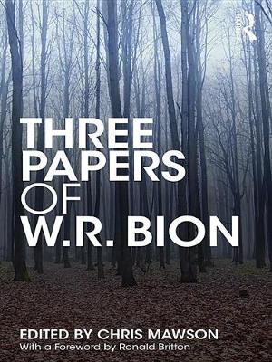 Book cover for Three Papers of W.R. Bion