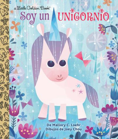 Book cover for Soy un Unicornio (I'm a Unicorn)