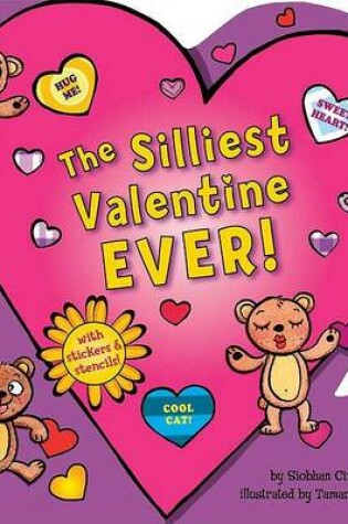 Cover of The Silliest Valentine Ever!