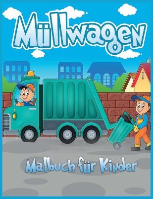 Book cover for M�llwagen Malbuch f�r Kinder