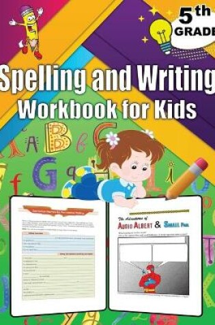 Cover of 5th Grade Spelling and Writing Workbook for Kids