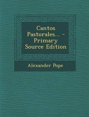 Book cover for Cantos Pastorales... - Primary Source Edition
