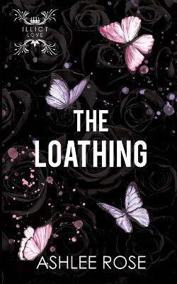 Book cover for The Loathing