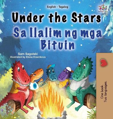 Book cover for Under the Stars (English Tagalog Bilingual Kids Book)