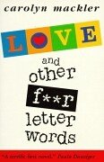 Book cover for Love And Other Four Letter Words