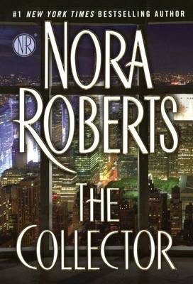 The Collector by Nora Roberts