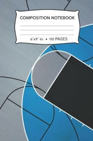 Cover of Composition Notebook 6x9 In 110 Pages