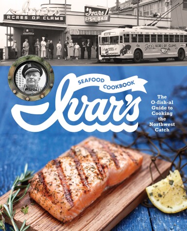 Cover of Ivar's Seafood Cookbook