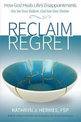 Cover of Reclaim Regret