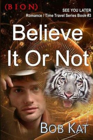 Cover of Believe It or Not (Bion)