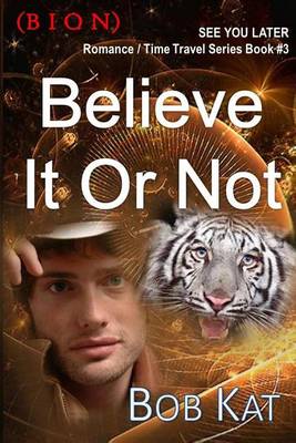 Book cover for Believe It or Not (Bion)